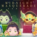 「ツムツム x Tsum Tsum」Mid Night Masquerade Collection~ 10月Tsum Tsum 回顧~