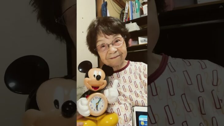 ９３歳ツムツムばあちゃんミッキーと一緒に朝のご挨拶